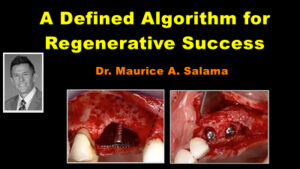 Surgical Procedure and management for Regenerative Success