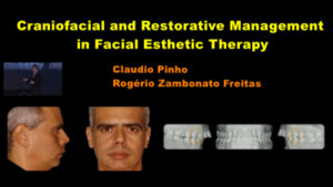Craniofacial and Restorative Management in Facial Esthetic Therapy