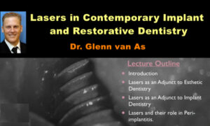 Lasers in Contemporary Implant and Restorative Dentistry