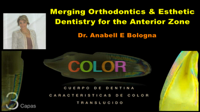 Merging Orthodontics & Esthetic Dentistry for the Anterior Zone 1 Merging Orthodontics & Esthetic Dentistry for the Anterior Zone