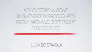 Key Factors in Bone Augmentation Procedures