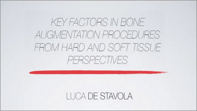 Key Factors in Bone Augmentation Procedures 1 Key Factors in Bone Augmentation Procedures