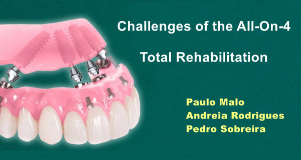 Сhallenges of the All-On-4 Total Rehabilitation 1 Сhallenges of the All-On-4 Total Rehabilitation