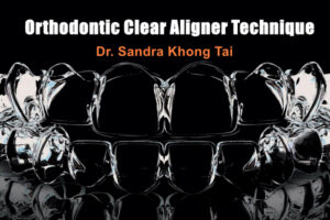 Orthodontic Clear Aligner Technique Course