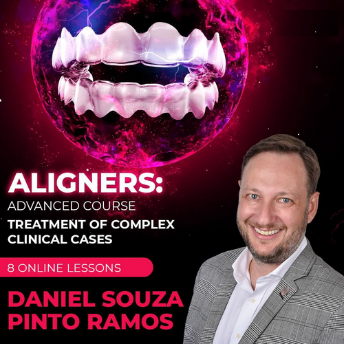 Aligners Advanced Course: Treatment of Complex Clinical Cases 1 Aligners Advanced Course: Treatment of Complex Clinical Cases